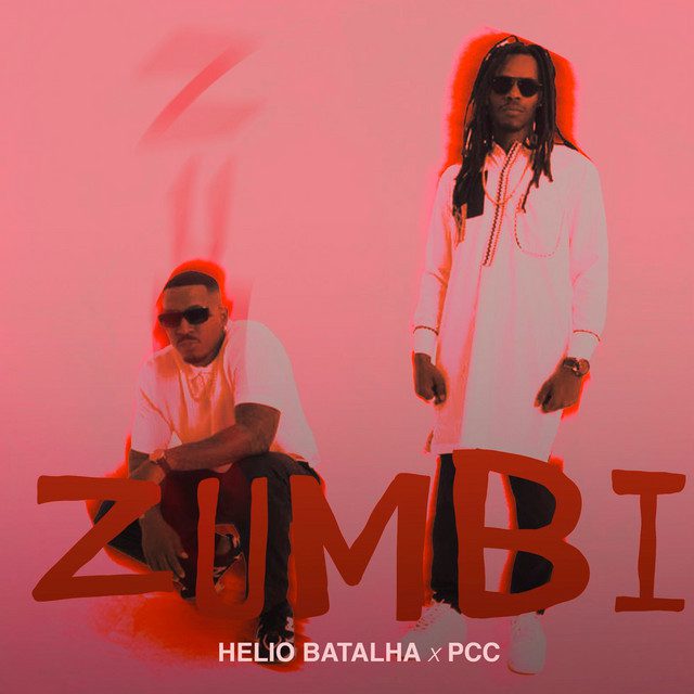 Helio Batalha – Zumbi (feat. PCC)