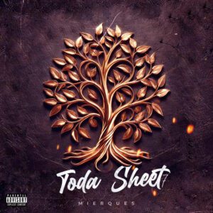 Mierques - Toda Sheet (Album)