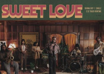 Burna Boy - Sweet Love