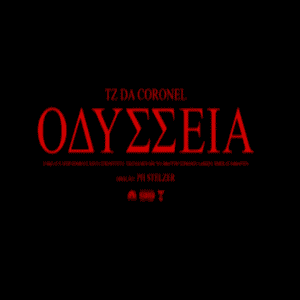Tz da Coronel - Odisseia