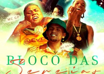 MC GP - Bloco Das Sereias (feat. Mc Dena, DU'L & DJ Kaio Mix)