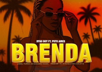 Dygo Boy - Brenda (feat. Puto Aires)