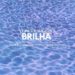 Masta OGBIGBABE - Brilha (Acústica) (feat. Salvatore Masucci)