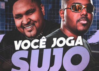 DJ David MM - Você Joga Sujo (feat. MC Kevin o Chris)