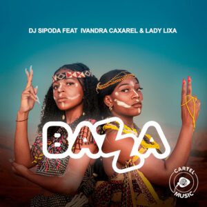 Dj Sipoda - Bazza (feat. Ivandra Caxarel e Lady Lixa)