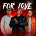 Kid MC - For Love (feat. Deddy e Extremo Signo)