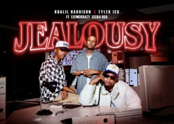 Khalil Harrison x Tyler ICU - Jealousy (feat. Leemckrazy & Ceeka RSA)