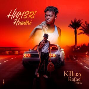 Killua Rafael - Humbri Humbri