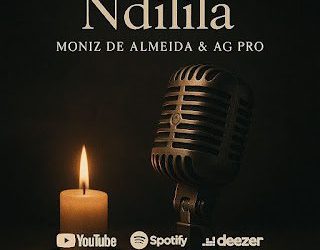 Moniz De Almeida & AG Pro - Ndilila