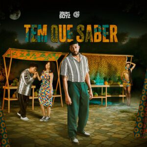 Dream Boyz - Tem Que Saber