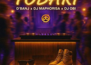 D´Banj x DJ Maphorisa x DJ OBI - Tobari