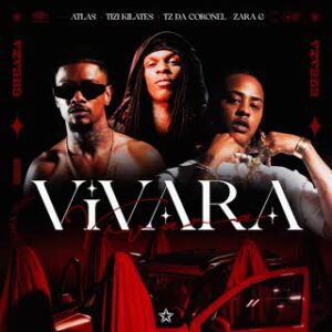 Atlas x Zara G x Tizi Kilates x Tz Da Coronel - Vivara