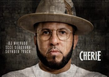DJ Malvado - Cherie (feat. Icce Struvura e Skynder Track)