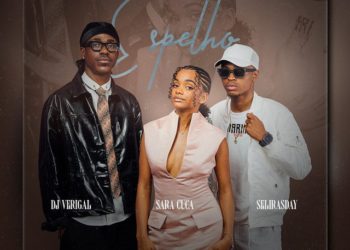 Dj Verigal – Espelho (feat. Sara Cuca e Selirasday)