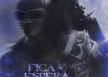 Yasmine - Fica À Espera (feat. Nenny)