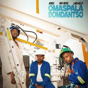 Aymos - Omaspala Bomdantso (feat. Mas Musiq & Lawd Weezy)