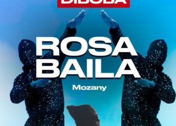 Diboba - Rosa Baila (feat. Mozany)