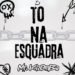 Mr. KIZOMBA – To Na Esquadra (feat. Kizomba Da Boa)
