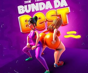 Tropa Do Cuca - Bunda da Best (feat. D'benilson, Dj kalisboy)