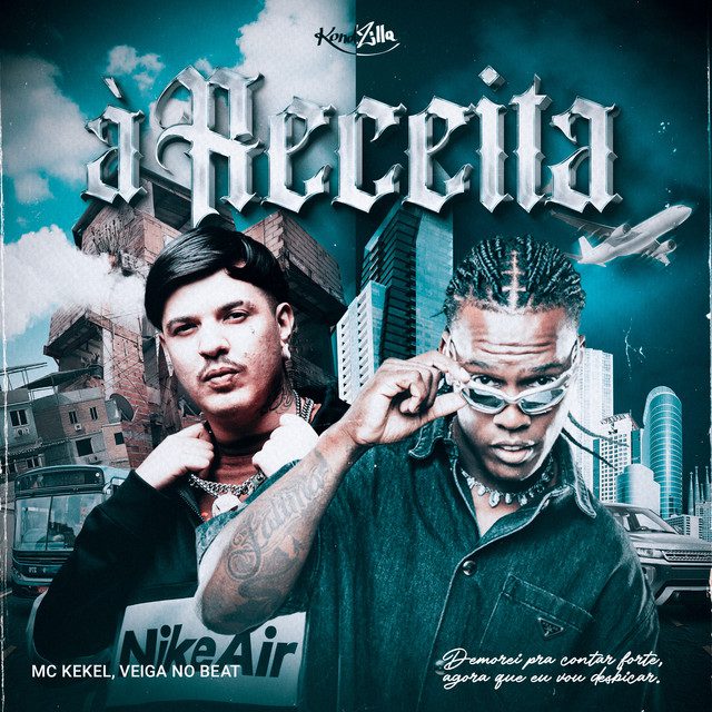 MC Kekel - A Receita (feat. Veiga No Beat)