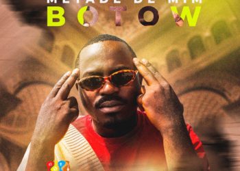 Botow - Metade De Mim (EP)