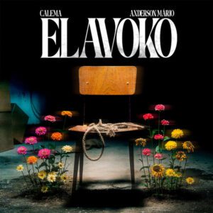 Calema - Elavoko (feat. Anderson Mário)