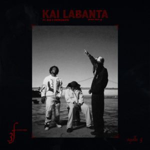 Apollo G - Kai Labanta (feat. Zacky Man, BigZ Patronato)