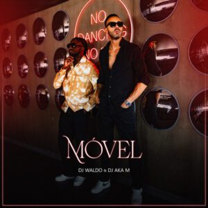 Dj Waldo - Móvel (feat. DJ Aka-m)