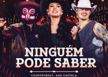 CountryBeat - Ninguém Pode Saber (feat. Ana Castela)
