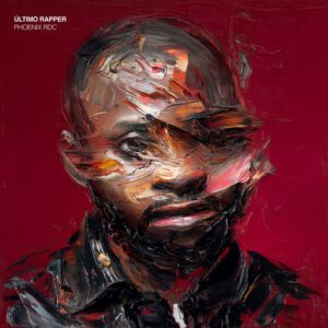 Phoenix RDC - Último Rapper (Album)