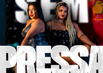 Dj Batata x DeLua - Sem Pressa