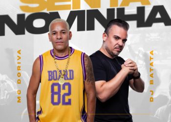 Dj Batata - Senta Novinha (feat. Mc Doriva)