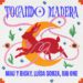 Mau y Ricky - Tocando Madera (feat. Luísa Sonza, Big One)