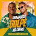 Filipe Escandurras x Léo Santana - Um Dando Golpe No Outro