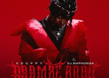 Xduppy x DJ Maphorisa x Focalistic - Asambe Baby (feat. Angekebabuye Mc)