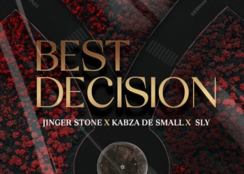 Jinger Stone - Best Decision (feat. Kabza De Small, Sly)