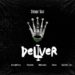 Smur Lee x DJ Maphorisa x Focalistic - Deliver (feat. Chcco, Mluusician, BigBaller_Ceo)