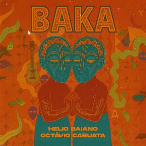 Helio Baiano x Octávio Cabuata