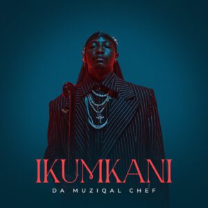 Da Muziqal Chef - IKUMKANI (Album)