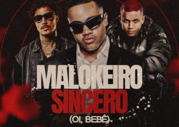 Mc Davi x Mc Livinho x DJ Matt D - Malokeiro Sincero - Oi Bebê