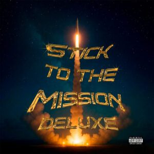 Luessy - STICK TO THE MISSION DELUXE (EP)