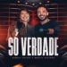 Banda Garota Safada x Wesley Safadão - Só Verdade (Ao Vivo)