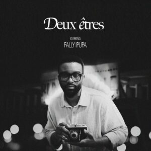 Fally Ipupa - Deux Êtres