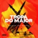 MacFOR VIBESZé FelipeMenordj-TROPA DO MAJOR - Remix