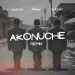 Priesst, Victony & Shoday - Akonuche (Remix)