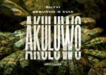 Bebucho Q Kuia & Silyvi - Akuluwo