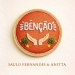 Saulo - Bênção (feat. Anitta