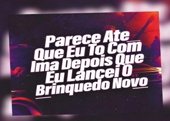DJ HIGOR – PARECE ATE QUE EU TO COM IMA  DEPOIS QUE EU LANÇEI O BRINQUEDO NOVO (feat. MC Poze Do Rodo)