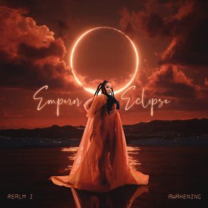 Lady Zamar - EMPEROR ECLIPSE - REALM 1 AWAKENING (Album)