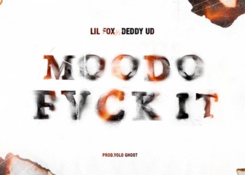 Lil Fox – Moodo Fvck It (feat. Deddy UD)